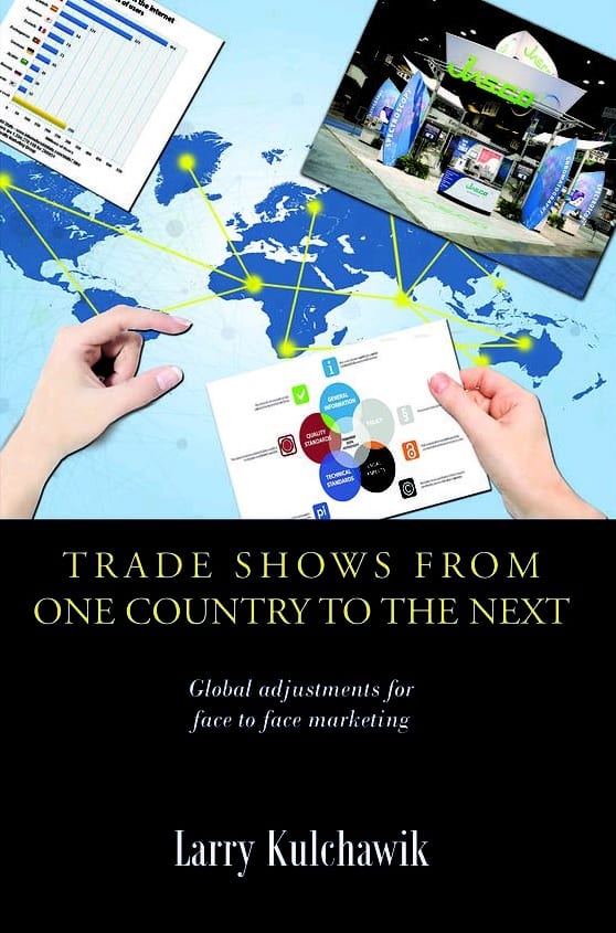 ECN 022015_INT_Larry Kulchawik book cover - 'Trade Shows from One Country to the Next'