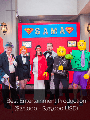 Best Entertainment Production ($25,000 - $75,000 USD)
