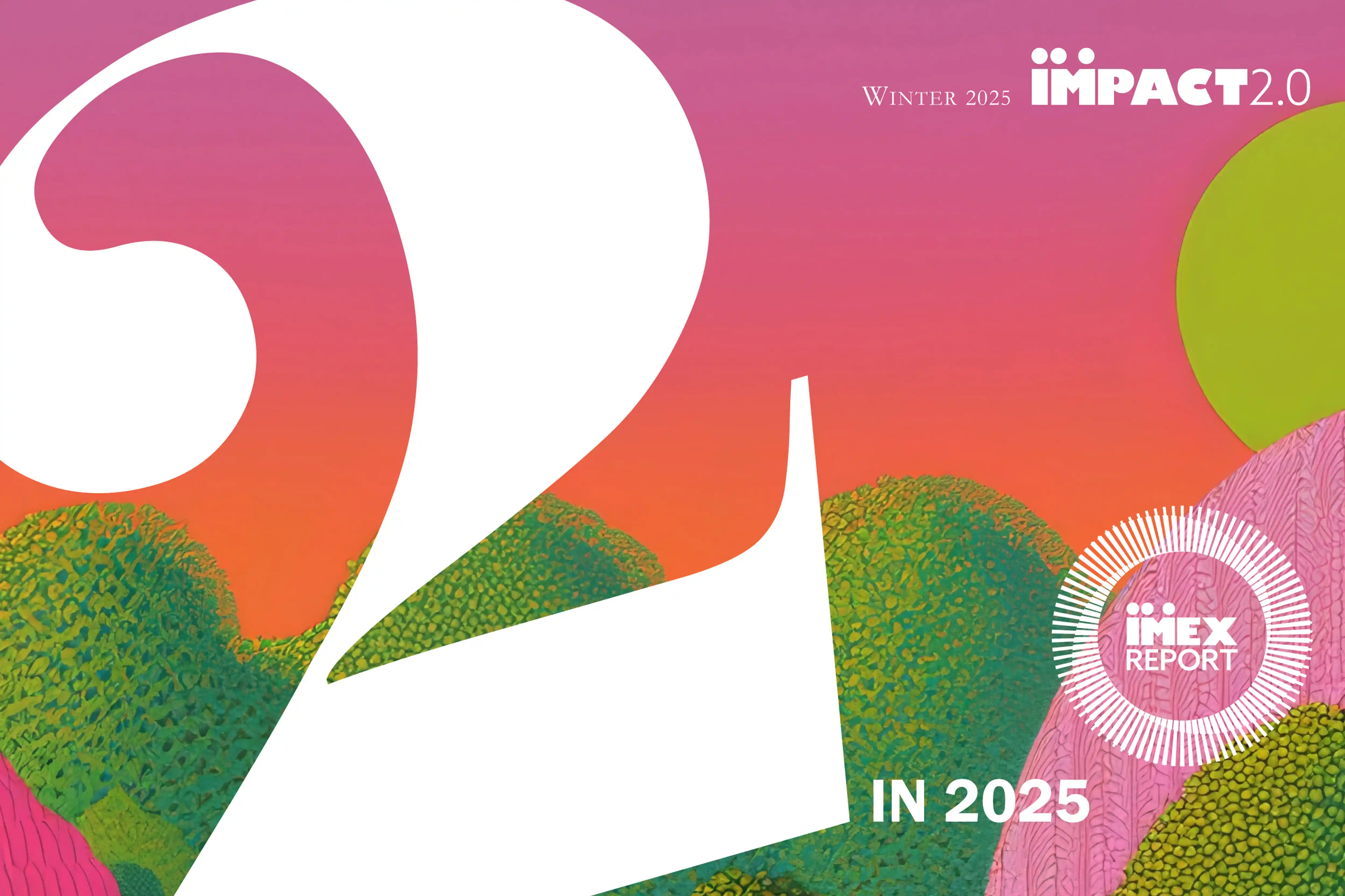 Cover art from the IMEX “25 in 2025” report featuring bold typography and a colorful abstract landscape.