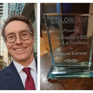 ColorCraft Name’s Wayne Larsen as 2025 “Founder’s Award of Excellence” Recipient