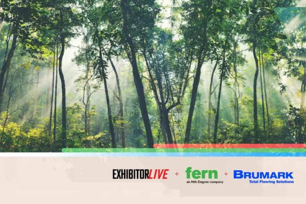EXHIBITORLIVE Advances Sustainable Flooring Standards In Partnership with Brumark and FERN