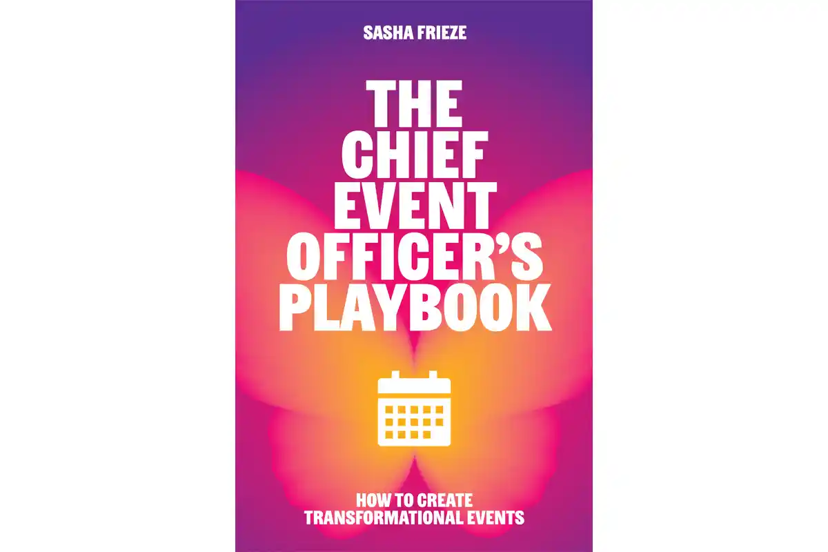 Book cover of The Chief Event Officer’s Playbook by Sasha Frieze, featuring bold white title text on a purple-to-orange gradient background with a small calendar icon.